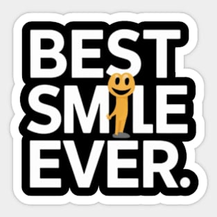 Best smile ever Sticker